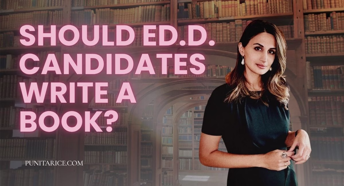 Should Ed.D. Candidates Write a Book? (And how should they publish it?)