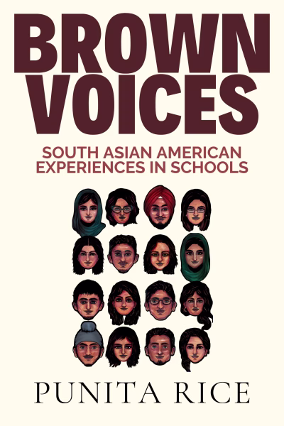 Brown Voices: South Asian American Experiences in Schools - Rerelease 2026